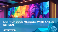 Light Up Your Message With An LED Screen. banner
