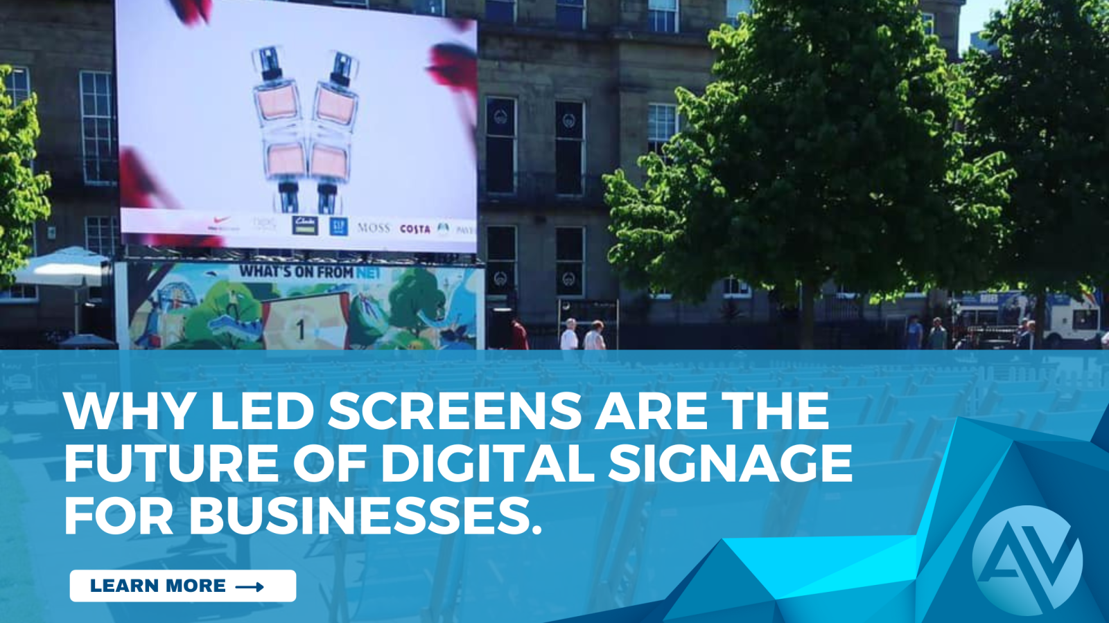 LED Screens Are the Future of Digital Signage for Businesses. | Add ...